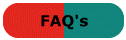       ************ FAQ's*************
      Frequently Asked Questions